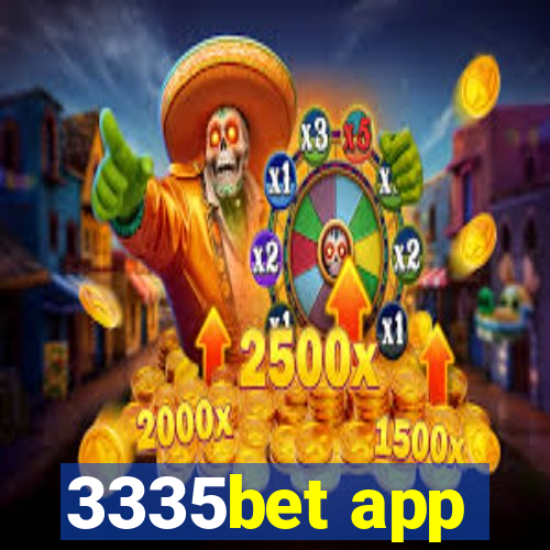 3335bet app